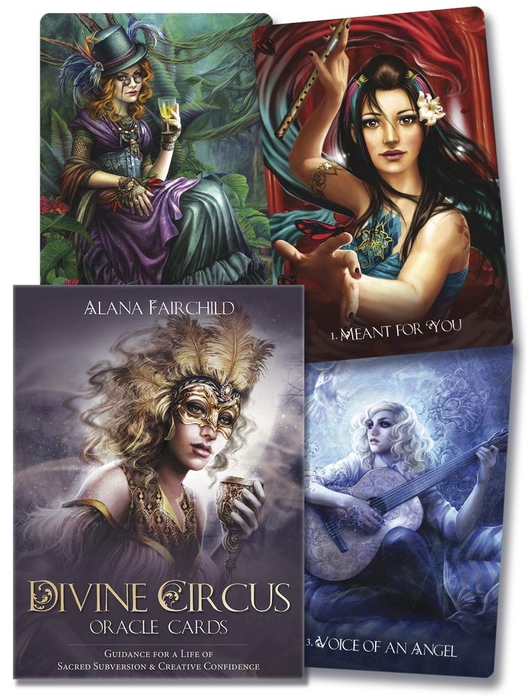 Divine Circus Oracle: Guidance for a Life of Sacred Subversion & Creative Confidence